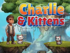 Charlie and Kittens - Play Free Online HTML5 Browser Game on TapToRun