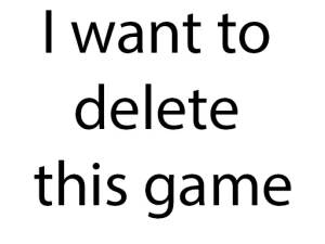 I want to delete this game - Play Free Action Browser Game Online Instantly