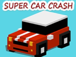 Super Car Crash - Play Free Racing Browser Game Online Instantly